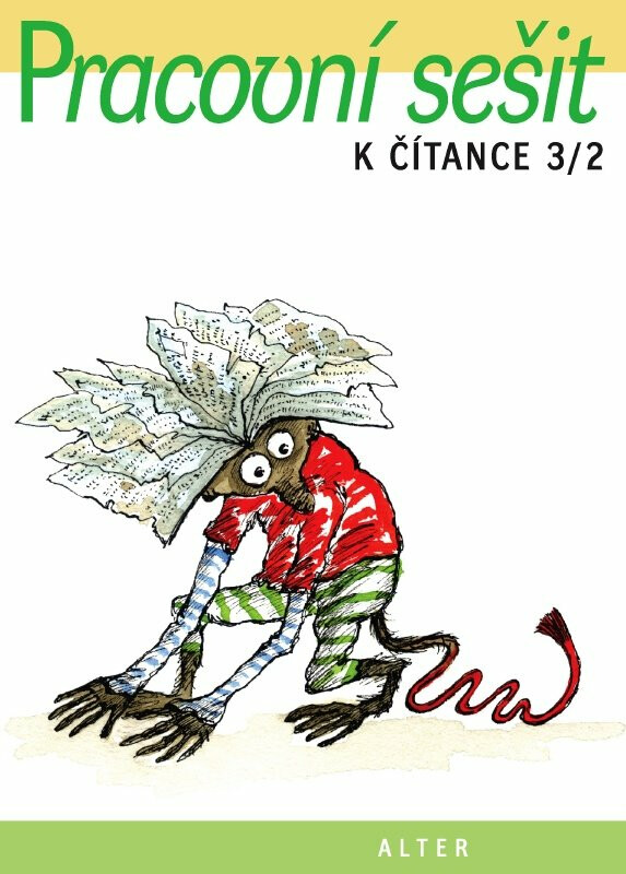 Pracovní sešit k Čítance pro 3. ročník, 2. díl - Martina Skala, Denisa Bezděková