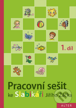 Pracovní sešit ke Slabikáři (1. díl)