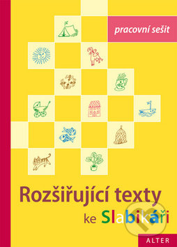 Pracovní sešit ke Slabikáři, 3. díl – Rozšiřující texty
