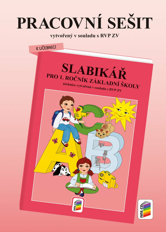 Pracovní sešit ke Slabikáři DUHOVÁ ŘADA (1-89)
