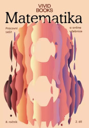 Pracovní sešit matematiky pro 8. ročník 2. díl - František Cáb