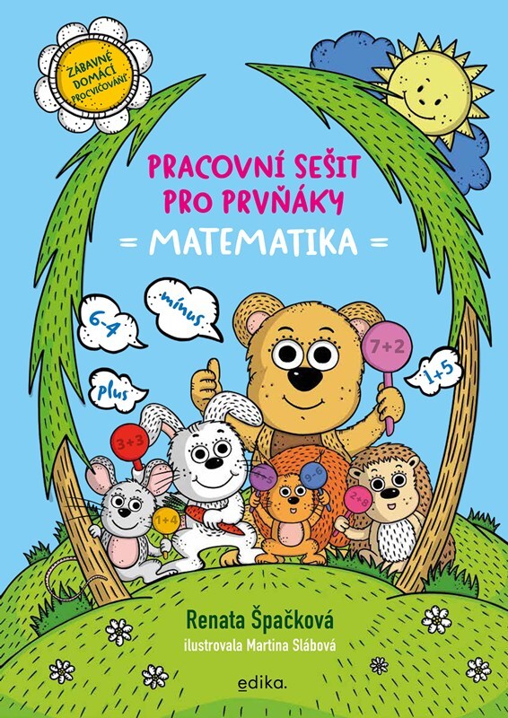 Pracovní sešit pro prvňáky Matematika