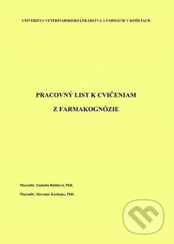 Pracovný list k cvičeniam z farmakognózie