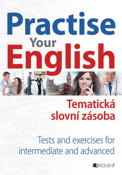 Practise Your English – Thematic Vocabulary