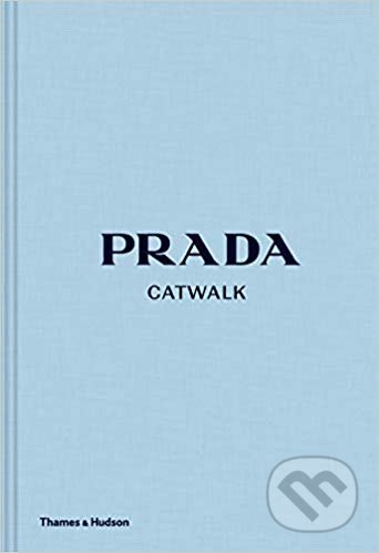 Prada Catwalk (The Complete Collections)