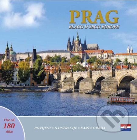Prag: Blago u srdcu Europe (chorvatsky)