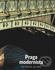 Praga modernista (Formas de un estilo)