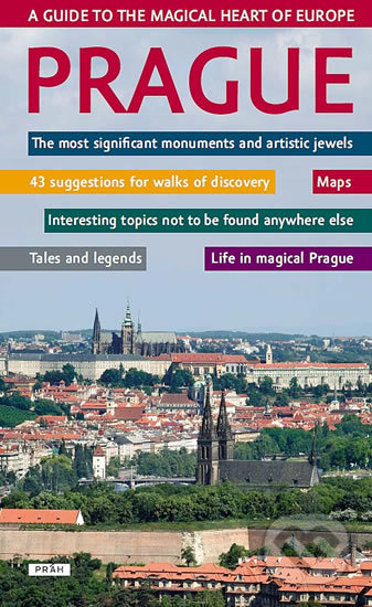 Prague - A guide to the magical heart of Europe (Praha
