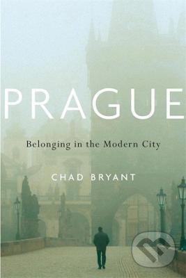 Prague: Belonging in the Modern City