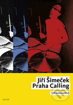Praha Calling (Jít svou cestou + CD)