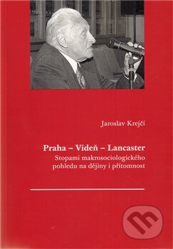 Praha - Vídeň - Lancaster
