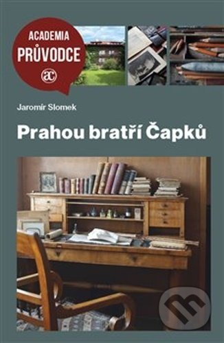 Prahou bratří Čapků
