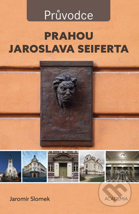 Prahou Jaroslava Seiferta