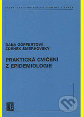 Praktická cvičení z epidemiologie