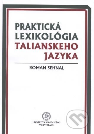 Praktická lexikológia talianskeho jazyka