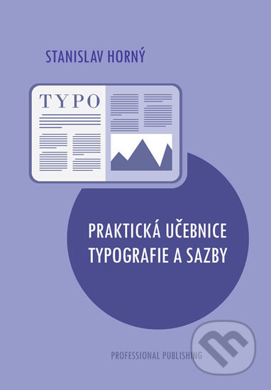 Praktická učebnice typografie a sazby