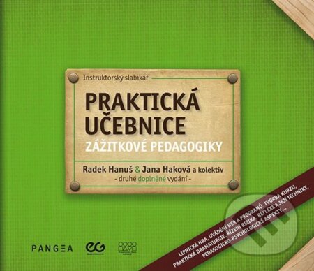 Praktická učebnice zážitkové pedagogiky