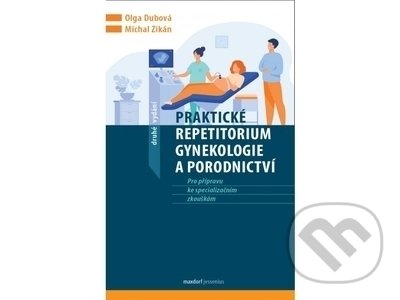 Praktické repetitorium gynekologie a porodnictví