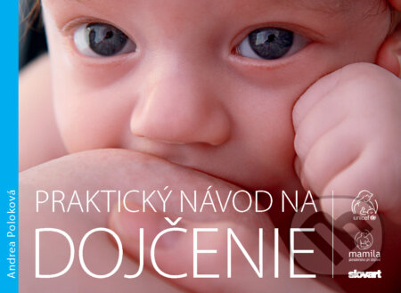 Praktický návod na dojčenie
