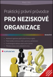 Praktický právní průvodce pro neziskové organizace - kniha z kategorie Byznys a management