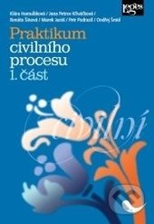 Praktikum civilního procesu (1. část)