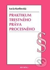 Praktikum trestného práva procesného