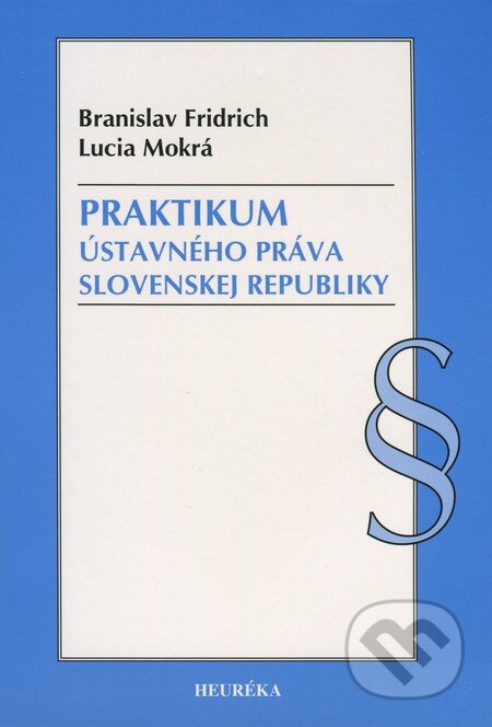 Praktikum ústavného práva Slovenskej republiky