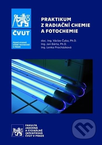 Praktikum z radiační chemie a fotochemie