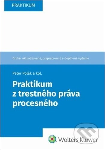 Praktikum z trestného práva procesného