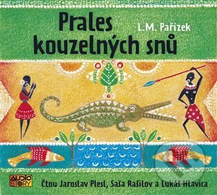 Prales kouzelných snů