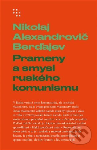 Prameny a smysl ruského komunismu