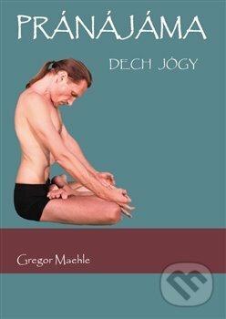 Pránájáma (dech jógy)