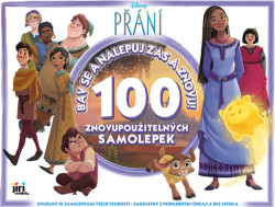 Přání: Bav se a nalepuj zas a znovu! (100 samolepek) - kniha z kategorie Samolepky