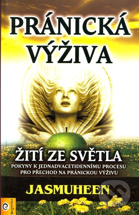 Pránická výživa (Žití ze světla)
