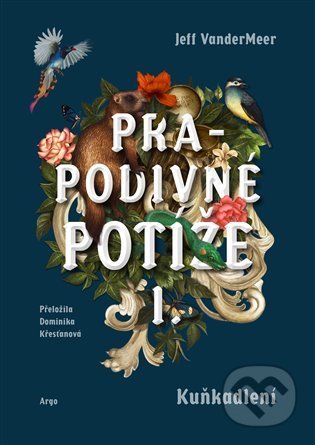 Prapodivné potíže I: Kuňkadlení