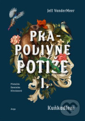 Prapodivné potíže I: Kuňkadlení