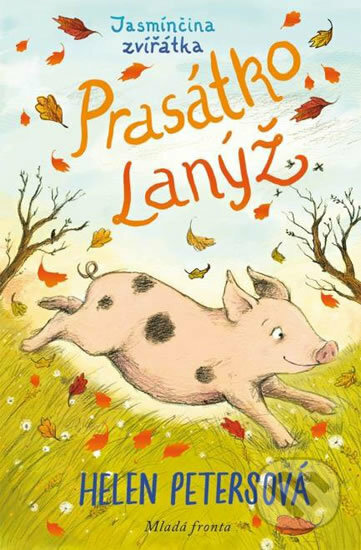 Prasátko Lanýž (Jasmínčina zvířátka)