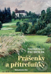Prášenky a přitrefuňky
