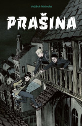 Prašina (Dobrodružství v mysteriózní Praze)
