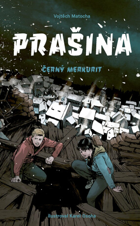 Prašina 2: Černý merkurit