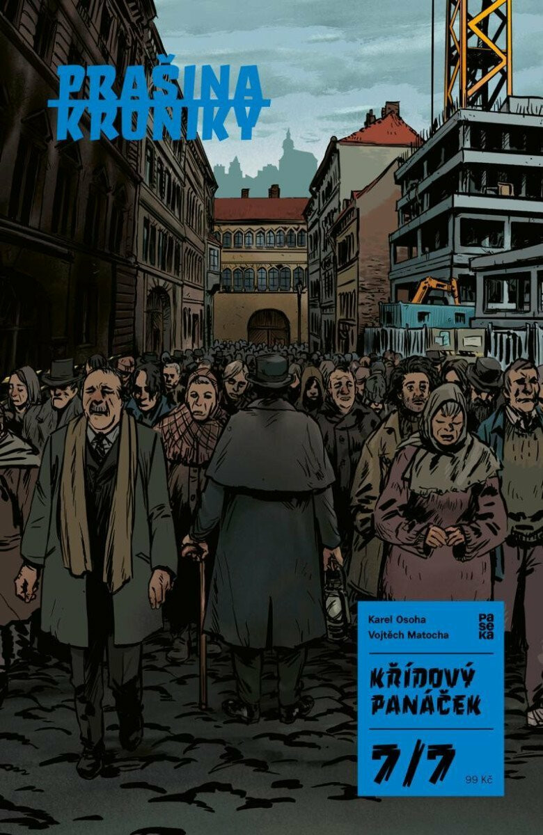 Prašina: Křídový panáček #7 - Karel Osoha, Vojtěch Matocha