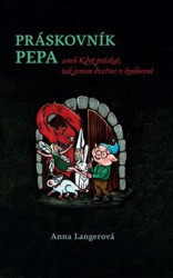 Práskovník Pepa (aneb Když práskat, tak jenom dveřmi v knihovně) - kniha z kategorie Pohádky