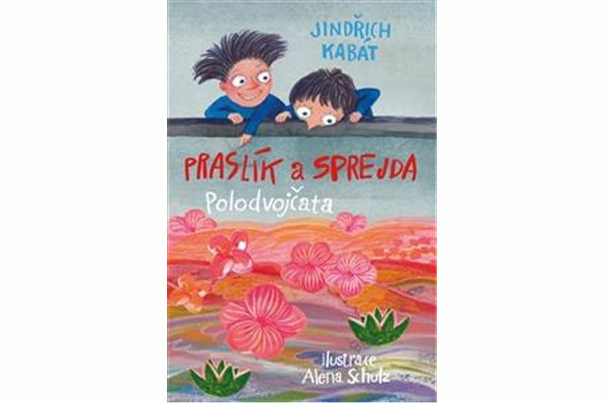 Praslík a Sprejda - Jindřich Kabát