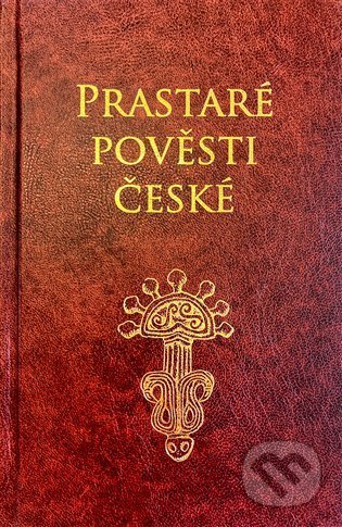 Prastaré pověsti české
