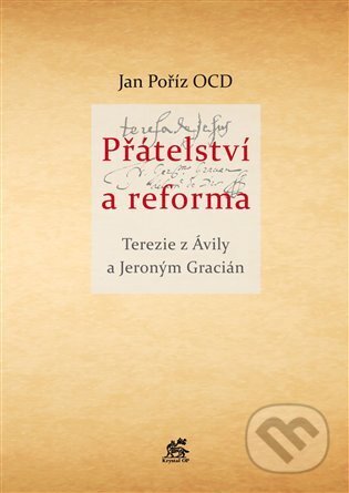 Přátelství a reforma