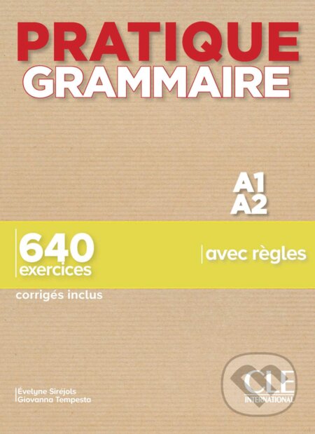 Pratique Grammaire par les exercices - niveau 1