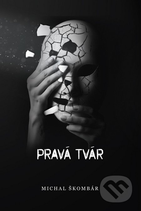 Pravá tvár