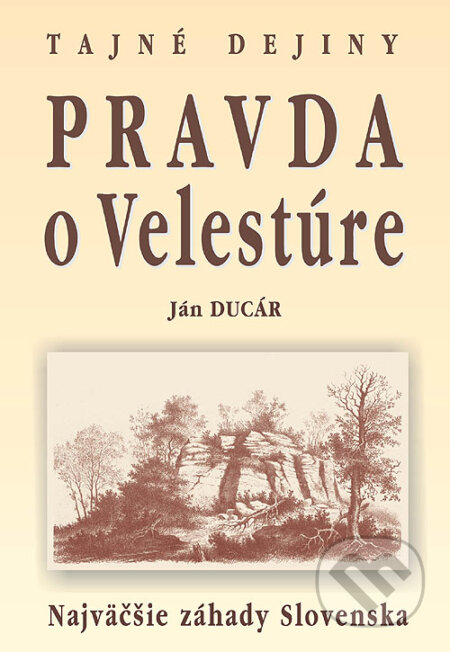 Pravda o Velestúre