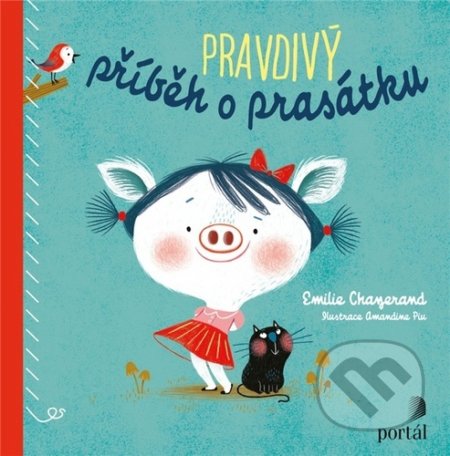 Pravdivý příběh o prasátku