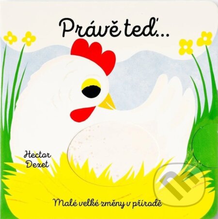 Právě teď… (Malé velké změny v přírodě)